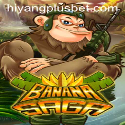 Discovering the Exciting World of BananaSaga: A New Era with HIYANGPLUS