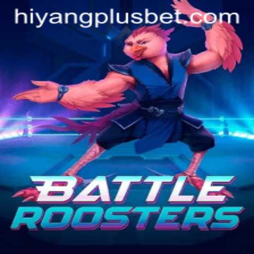 Dive into BattleRoosters: A New Era of Interactive Gaming with HIYANGPLUS