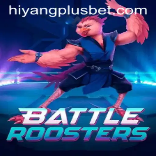 Dive into BattleRoosters: A New Era of Interactive Gaming with HIYANGPLUS