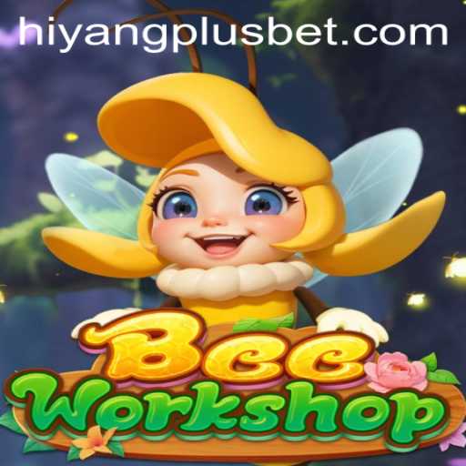 BeeWorkshop: An Interactive Adventure in the World of HIYANGPLUS