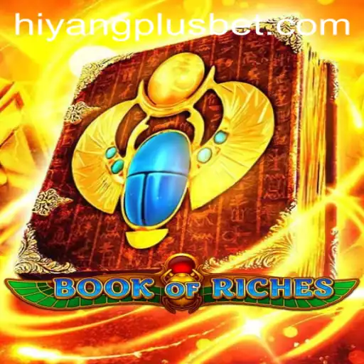 Book of Riches: A Captivating Journey with HIYANGPLUS