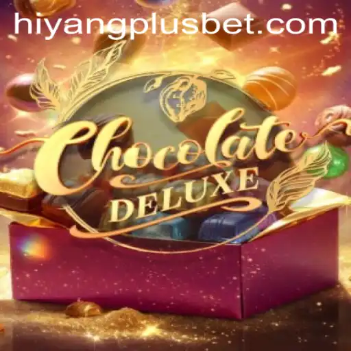 Experience the Sweet Thrills of ChocolateDeluxe with HIYANGPLUS