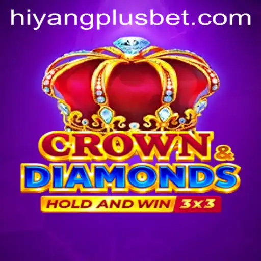 Discover the Thrilling World of Crowndiamonds With HIYANGPLUS