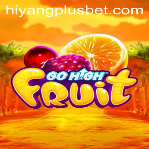 Immersing into the Exciting World of GoHighFruit