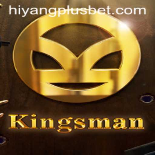Exploring the Thrills of Kingsman: A Dive into HIYANGPLUS