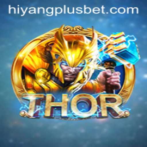 Exploring the Enchanting World of THOR: Unveiling HIYANGPLUS and Its Innovative Game Rules