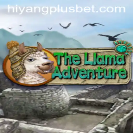 Embark on an Epic Journey with TheLlamaAdventure and HIYANGPLUS