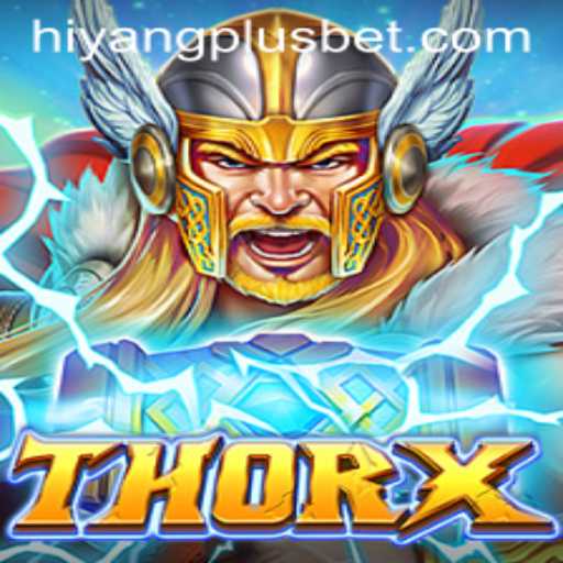 Exploring ThorX: A Mythical Adventure Enhanced with HIYANGPLUS